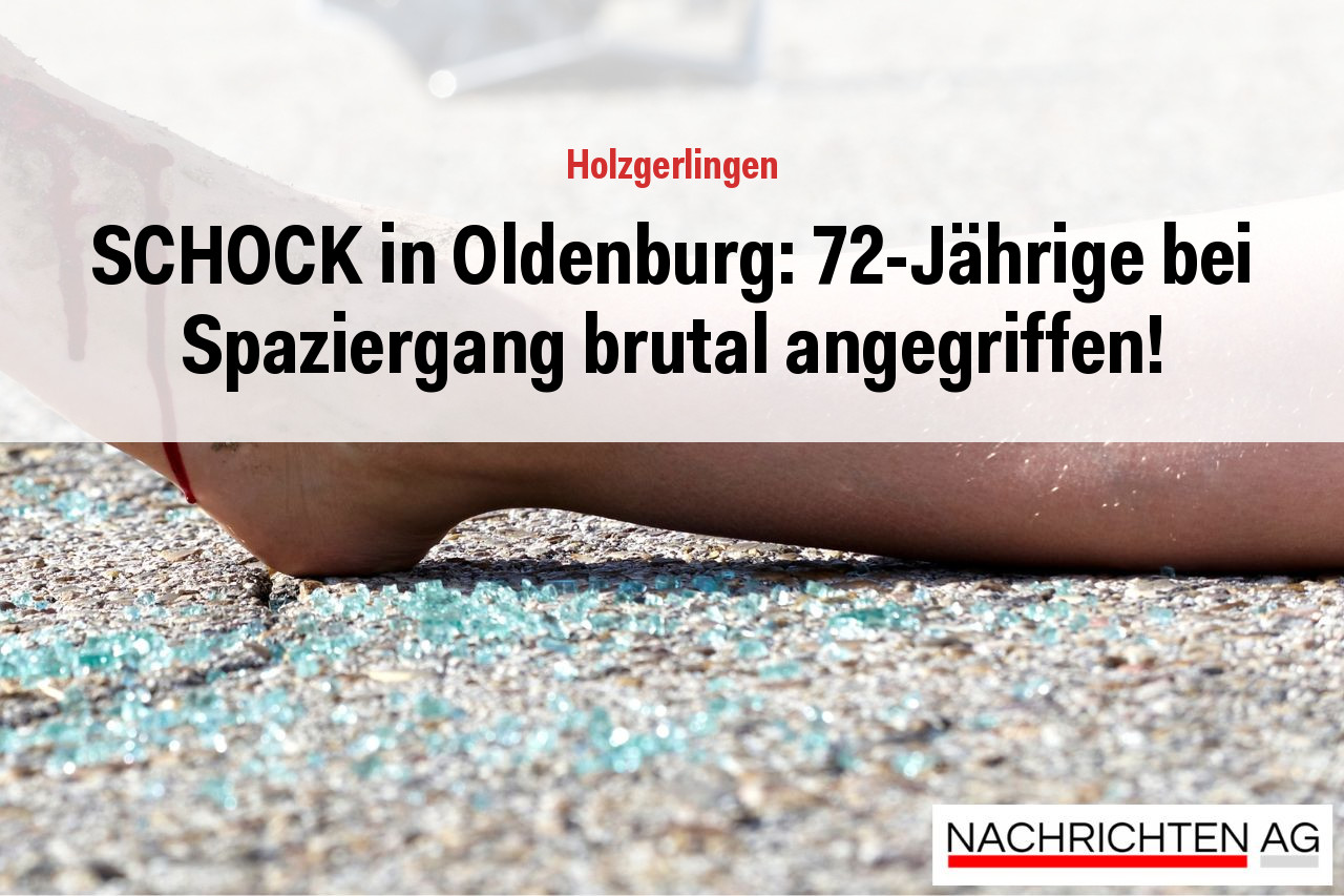 SCHOCK in Oldenburg: 72-Jährige bei Spaziergang brutal angegriffen!